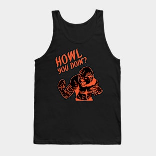 Howl you doin'? Tank Top